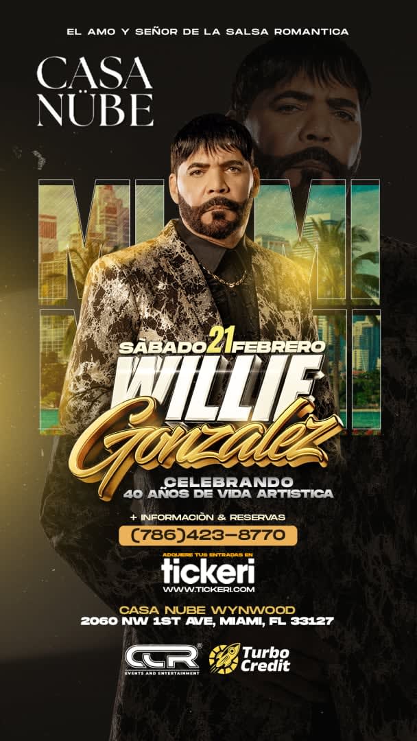 Event - Willie González en concierto. NUEVA FECHA  - Miami, FL - Sat, February 21, 2026} | concert tickets