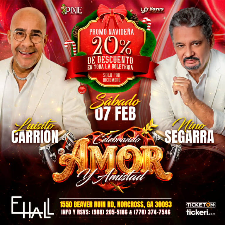 Event - Celebrando Amor Y Amistd Con Luisito Carrion  Y Nino Segarra En Concierto - Norcross, GA - sáb, 7 de febrero de 2026} | concert tickets