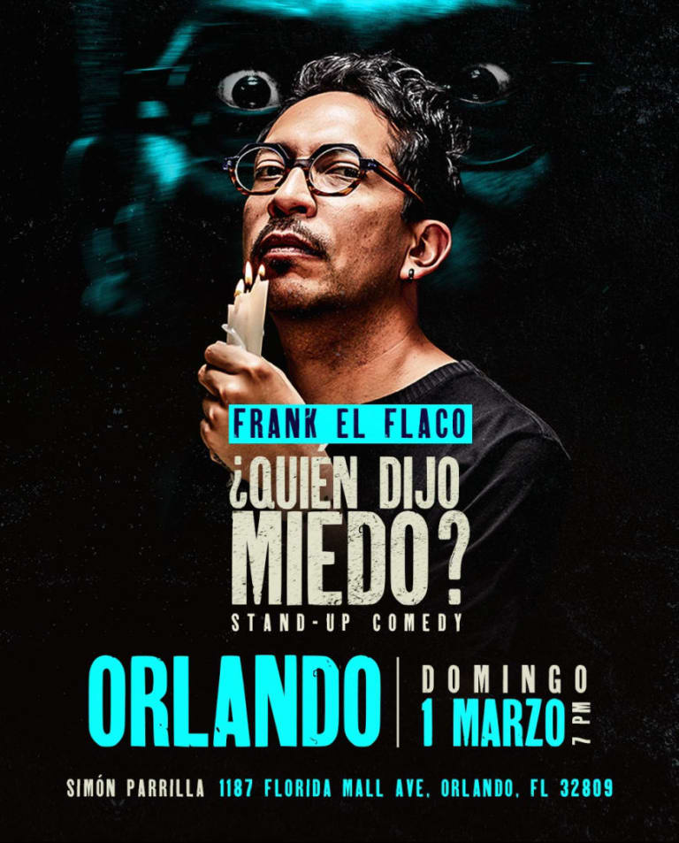 Event - Frank EL FLACO- QUIEN DIJO MIEDO? - ORLANDO - Orlando, Florida - March 1, 2026 | concert tickets