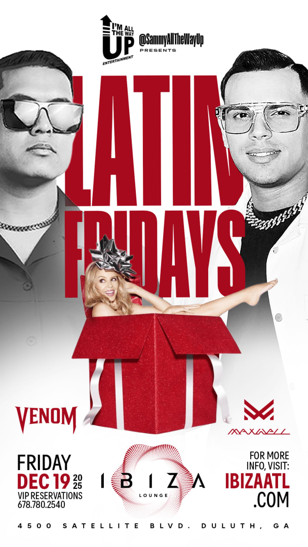 Event - Latin Fridays w/ DJ Venom & DJ Maxwell - Duluth, Georgia - December 19, 2025 | concert tickets