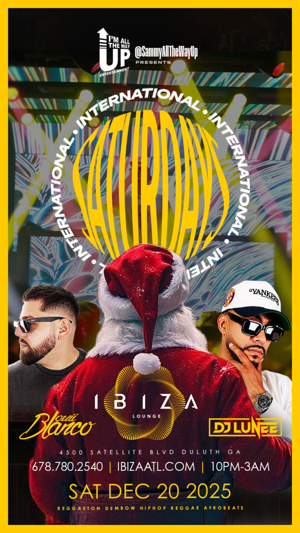 Event - International Saturdays w/ DJ Lunee & Louii Blanco - Duluth, Georgia - December 20, 2025 | concert tickets