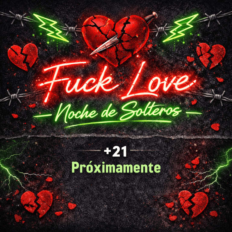 Event - 💔🔥 FUCK LOVE – NOCHE DE SOLTEROS 🔥💔 - Chicago, Illinois - February 14, 2026 | concert tickets