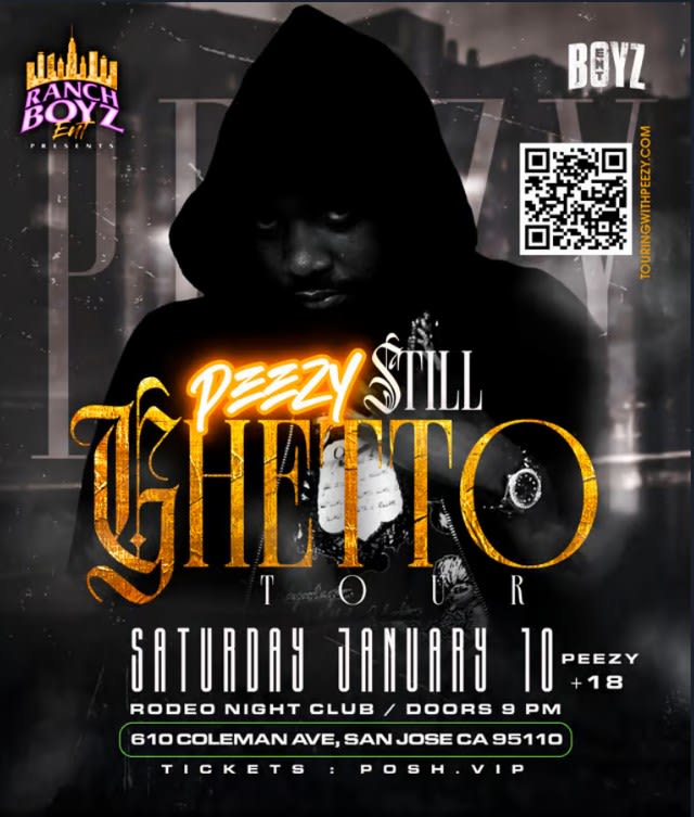 Event - Peezy – Still Ghetto Tour live in California - San Jose, California - January 10, 2026 | concert tickets