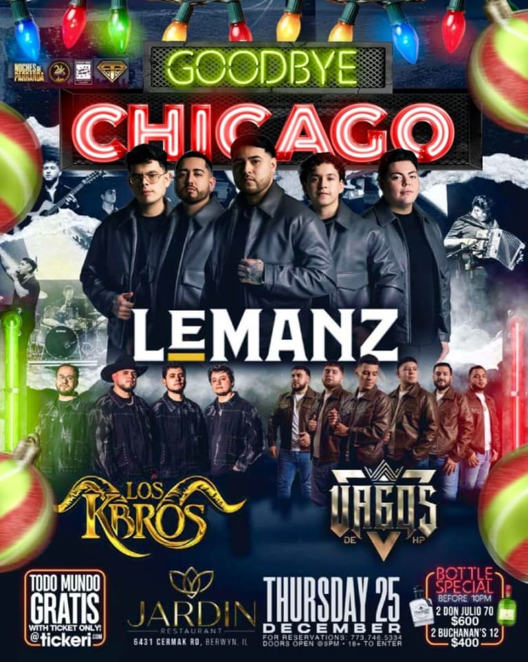 Event - Christmas 🎄 Day Peda Y Despedida de "GRUPO LEMANZ ""..!!! - Berwyn, Illinois - December 25, 2025 | concert tickets