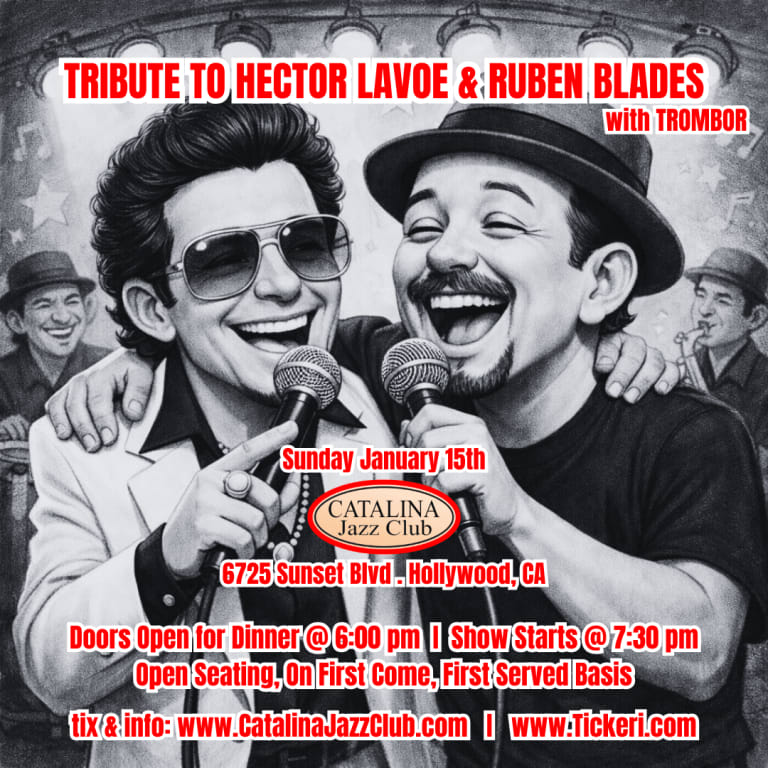 Event - TRIBUTE TO HECTOR LAVOE & RUBEN BLADES - Los Angeles, California - January 15, 2026 | concert tickets