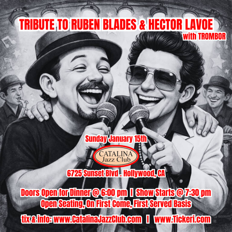 Event - TRIBUTE TO RUBEN BLADES & HECTOR LAVOE - Los Angeles, California - January 15, 2026 | concert tickets