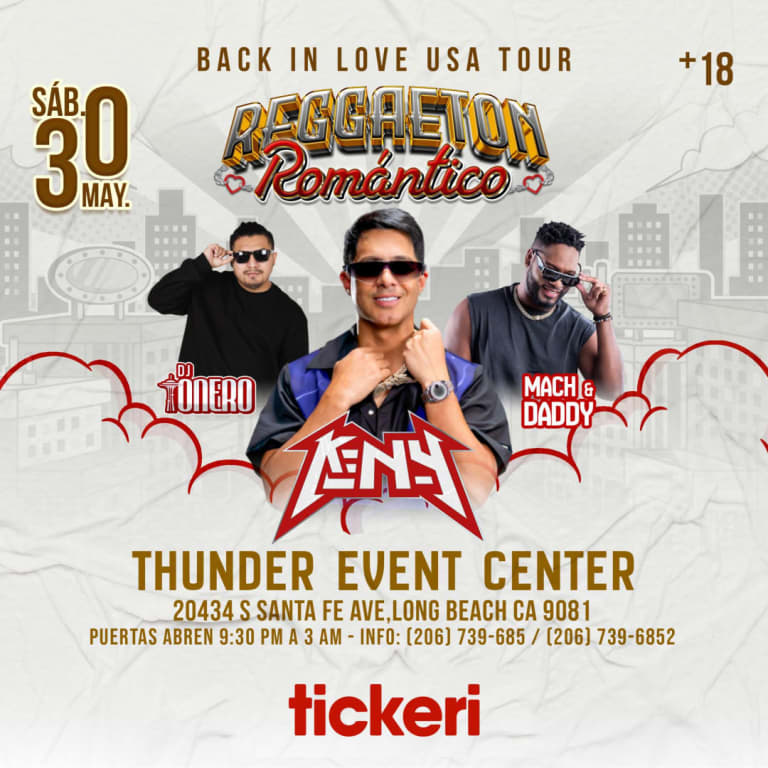 Event - KenY - Mach and Daddy- Dj Tonero- Back In Love USA Tour - Reggeton Romantico  - Long Beach, CA - Sat, May 30, 2026} | concert tickets