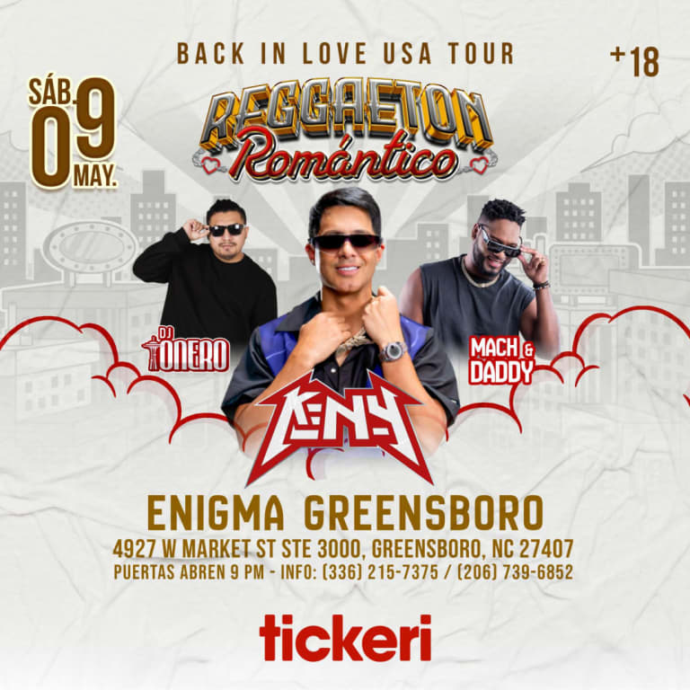 Event - KenY - Mach and Daddy- Dj Tonero- Back In Love USA Tour - Reggeton Romantico  - Greensboro, NC - sáb, 9 de mayo de 2026} | concert tickets