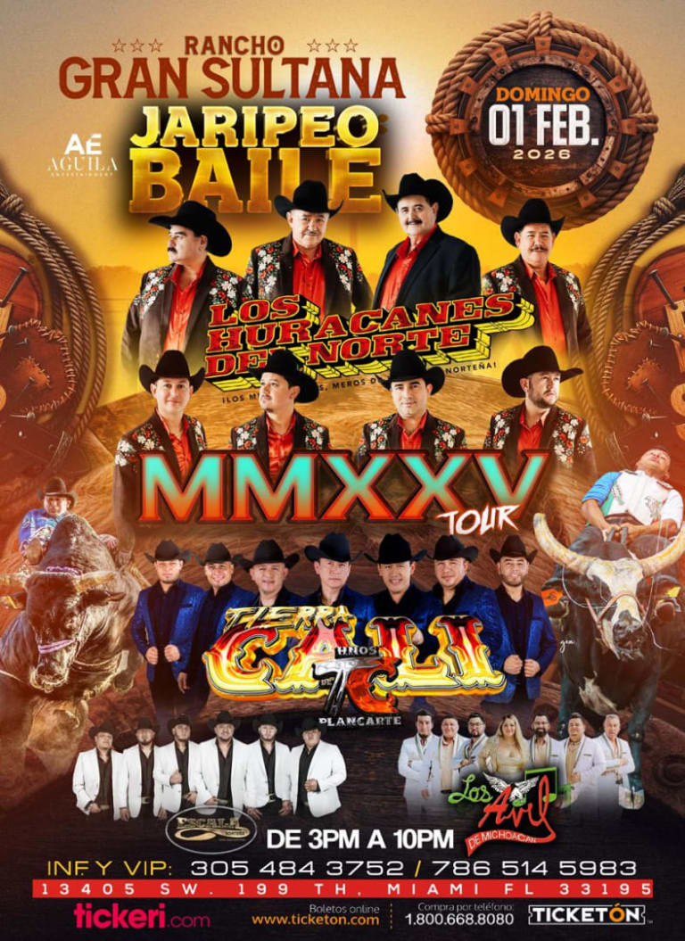 Event - Jaripeo Baile en Rancho Gran Sultana – Los Huracanes del Norte, Tierra Cali Los Hnos. Plancarte y Los 4 del Michoacán - Miami, Florida - February 1, 2026 | concert tickets