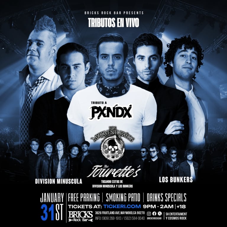 Event - PXNDX, LOS BUNKERS Y DIVISIÓN MINÚSCULA TRIBUTOS EN VIVO POR: LOS MALAVENTURADOS THE TOURETTE’S  - Maywood, California - January 31, 2026 | concert tickets