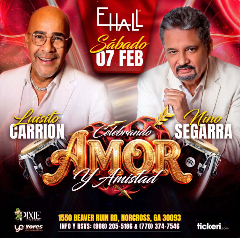 Event - Celebrando Amor Y Amistad Con Luisito Carrion  Y Nino Segarra En Concierto - Norcross, Georgia - 7 de febrero de 2026 | concert tickets
