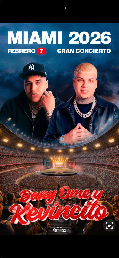 Event - Dany Ome Y Kevincito Gran Concierto Miami - Hialeah, Florida - February 7, 2026 | concert tickets