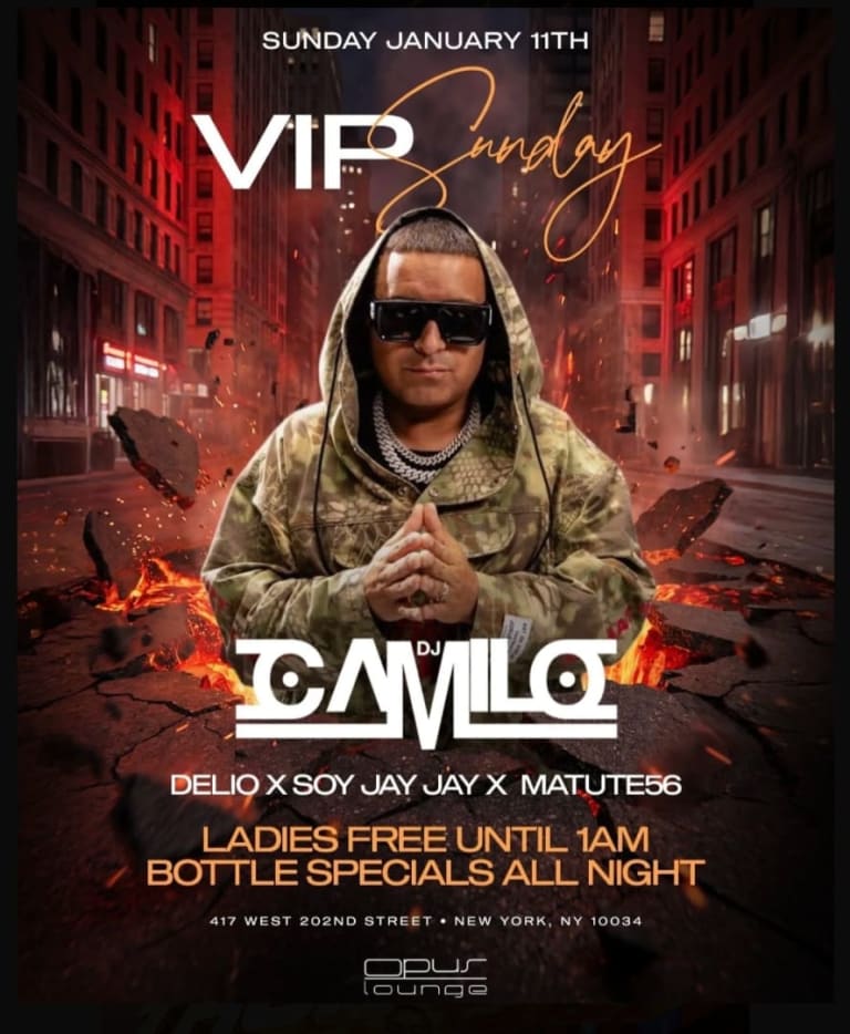 Event - VIP Sundays DJ Camilo Live At Opus Lounge  - New York, New York - January 11, 2026 | concert tickets