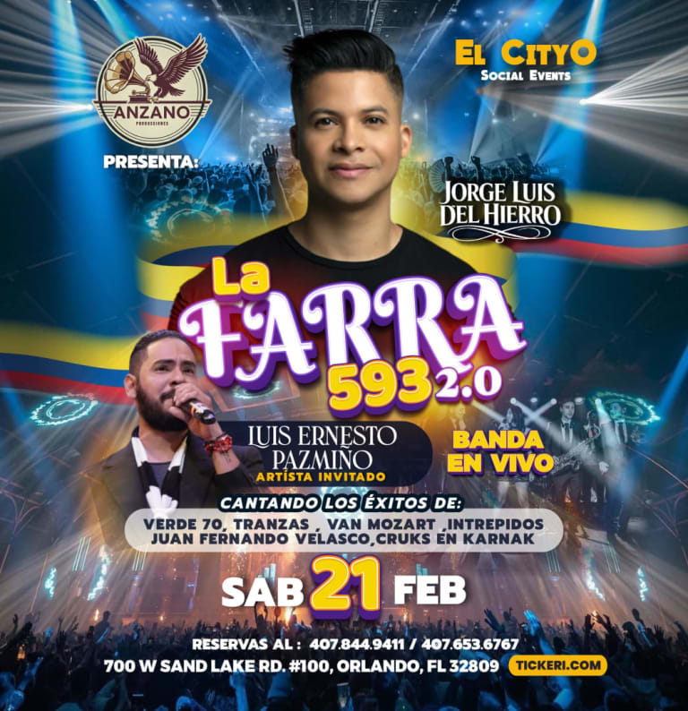 Event - LA FARRA 593 2.0 JORGE LUIS DEL HIERRO EN CONCIERTO  - Orlando, FL - sáb, 21 de febrero de 2026} | concert tickets