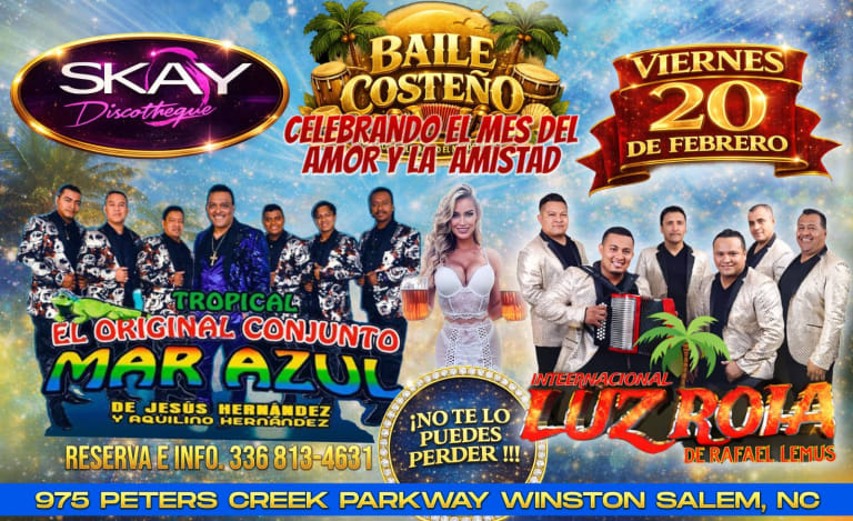 Event - CONJUNTO MAR AZUL Y LA LUZ ROJA DE RAFAEL LEMUS EN SKAY DISCOTHEQUE - Winston-Salem, NC - vie, 20 de febrero de 2026} | concert tickets