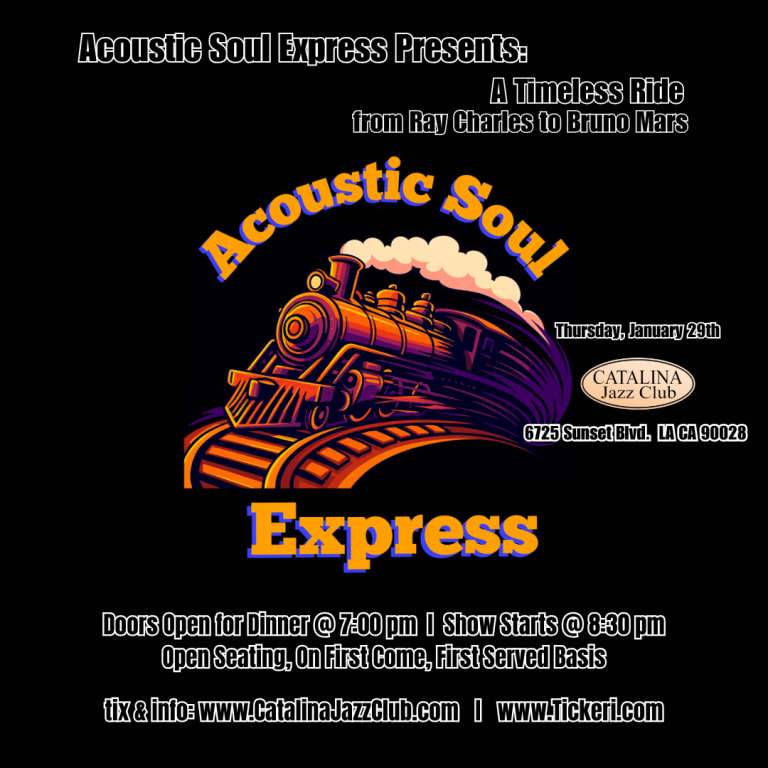 Event - A Timeless Ride: from Ray Charles to Bruno Mars with Acoustic Soul Express - Los Angeles, CA - Thu, January 29, 2026} | concert tickets