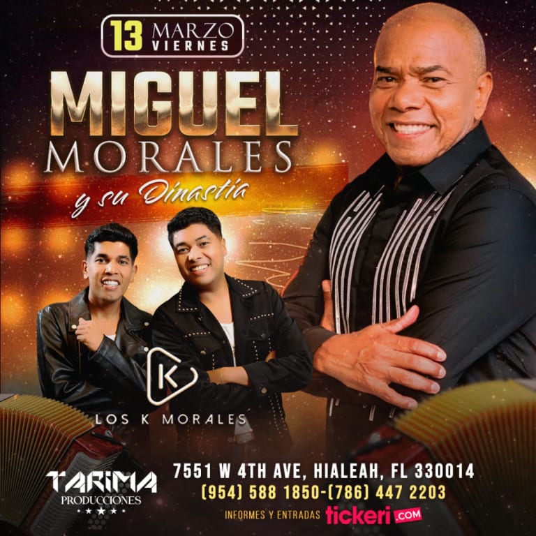 Event - MIGUEL MORALES Y SU DINASTIA VALLENATA - Hialeah, FL - vie, 13 de marzo de 2026} | concert tickets