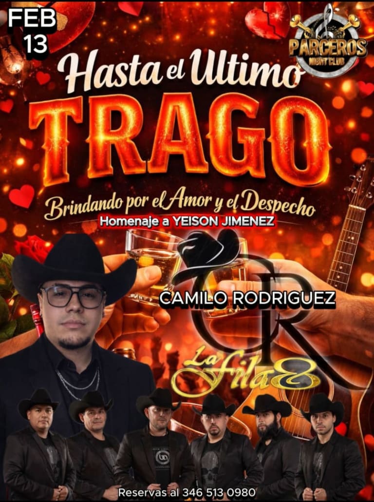 Event - HASTA EL ULTIMO TRAGO - Houston, TX - vie, 13 de febrero de 2026} | concert tickets