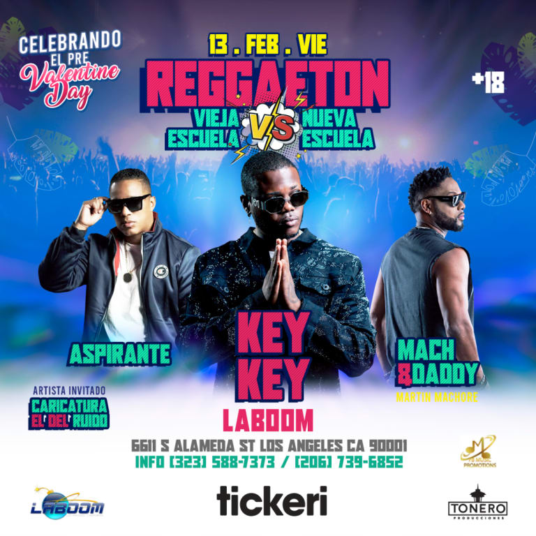 Event -  KEY KEY-ASPIRANTE - MACH & DADDY  EN LOS ANGELES - Los Angeles, California - 13 de febrero de 2026 | concert tickets
