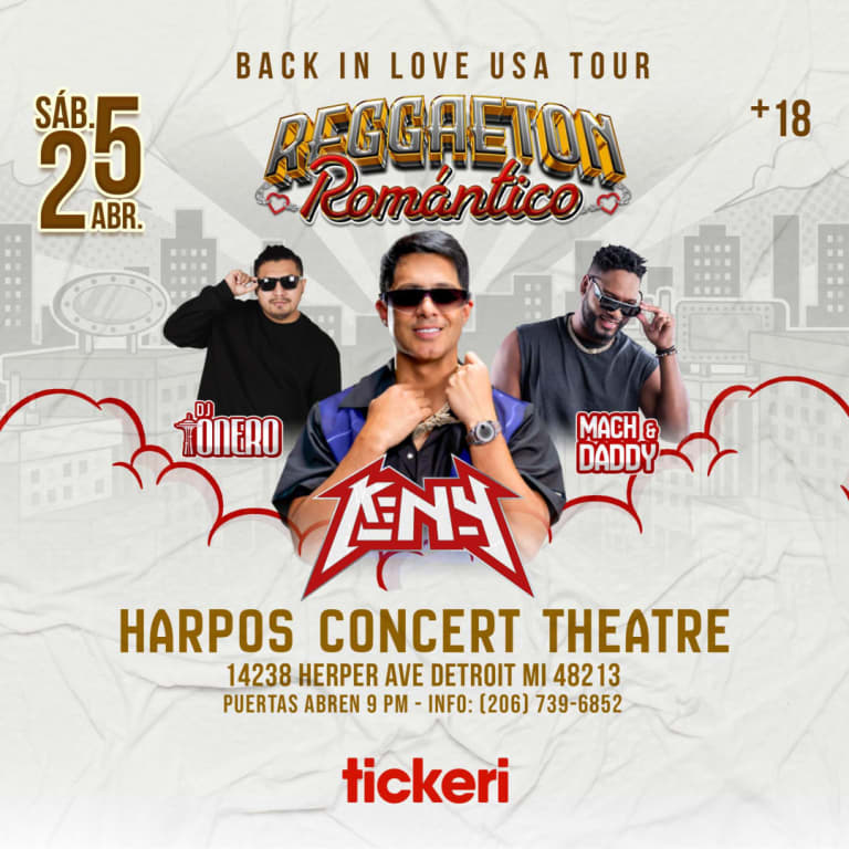 Event - KenY - Mach and Daddy- Dj Tonero en Detroit - Detroit, MI - sáb, 25 de abril de 2026} | concert tickets