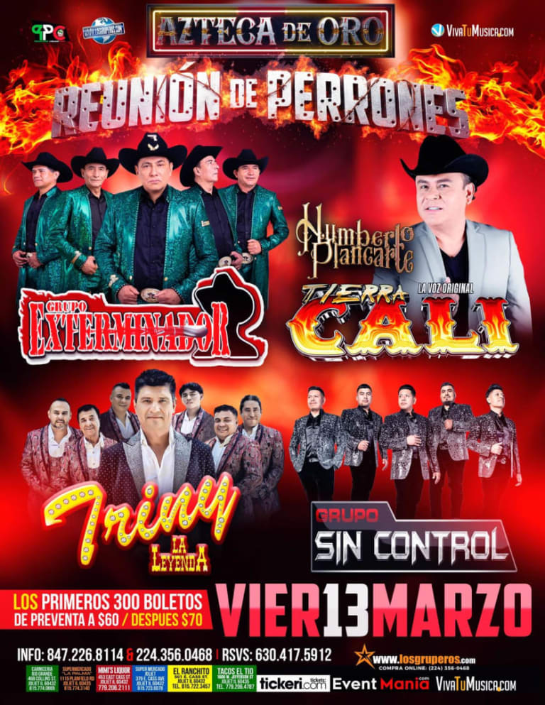 Event - Reunión de los Perrones en Azteca de Oro – Grupo Exterminador, Humberto Plancarte , Triny La Leyenda & Grupo Sin Control | Viernes 13 de Marzo 2026 - Joliet, Illinois - 13 de marzo de 2026 | concert tickets