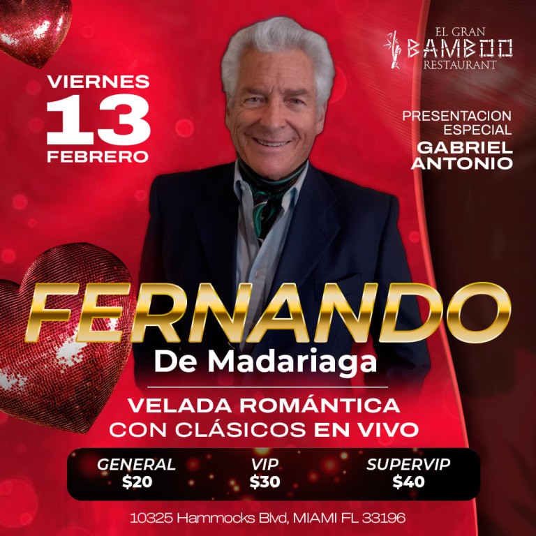 Event - ESPECIAL SAN VALENTÍN. FERNANDO DE MADARIAGA  - Miami, FL - Fri, February 13, 2026} | concert tickets