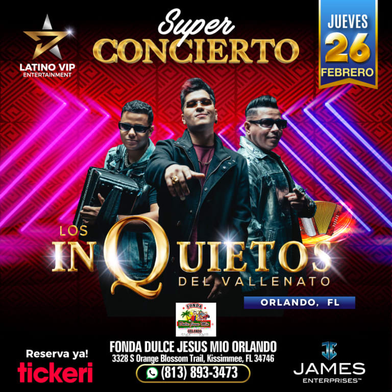 Event - SUPER CONCIERTO DE LOS INQUIETOS DEL VALLENATO  - Kissimmee, Florida - February 26, 2026 | concert tickets