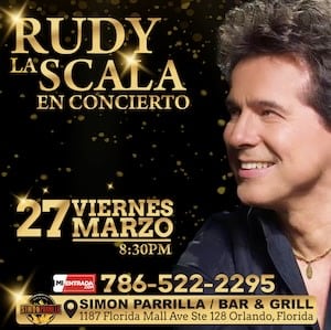 Event - RUDY LA SCALA EN CONCIERTO ORLANDO - Orlando, Florida - 27 de marzo de 2026 | concert tickets