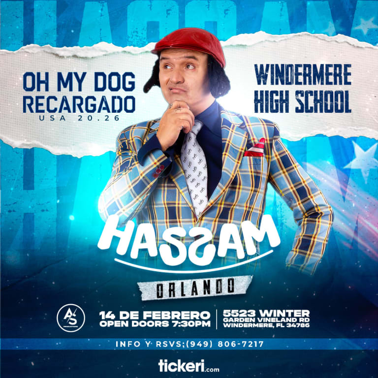 Event - HASSAM "OH MY DOG ! RECARGADO" EN ORLANDO ! - Windermere, FL - sáb, 14 de febrero de 2026} | concert tickets