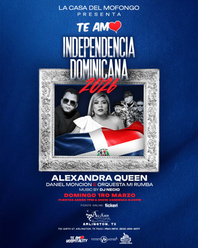 Event - Te Amo Independencia Dominicana 2026 : Alexandra Queen & Daniel Moncion - Arlington, Texas - March 1, 2026 | concert tickets