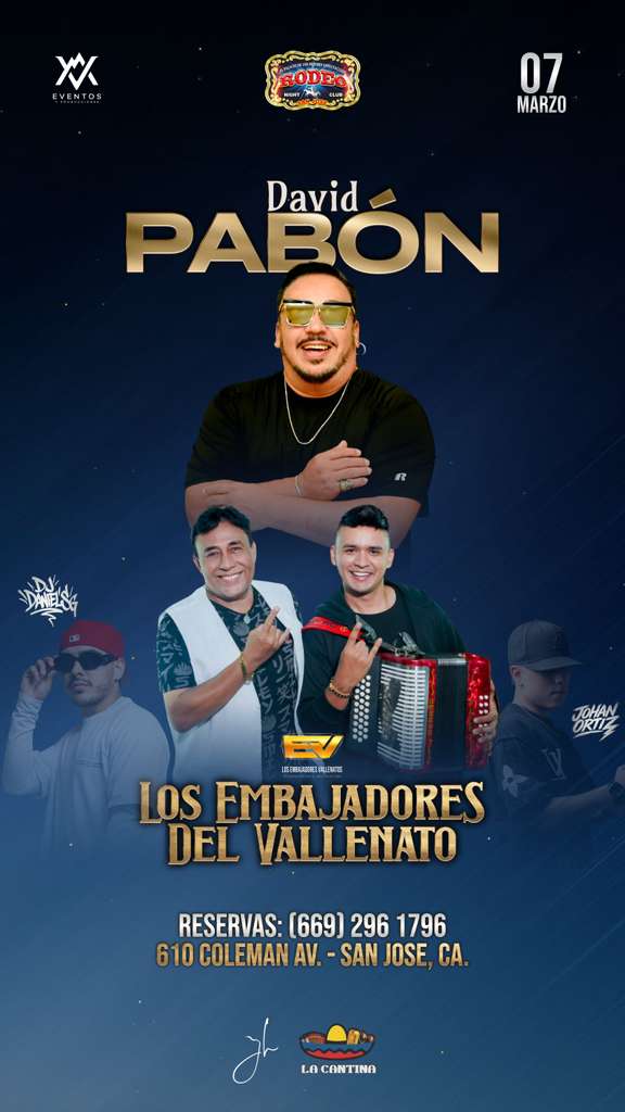 Event - David Pabón en Vivo – Los Embajadores del Vallenato | Viernes 7 de Marzo en Rodeo Night Club San José - San Jose, CA - Sat, March 7, 2026} | concert tickets