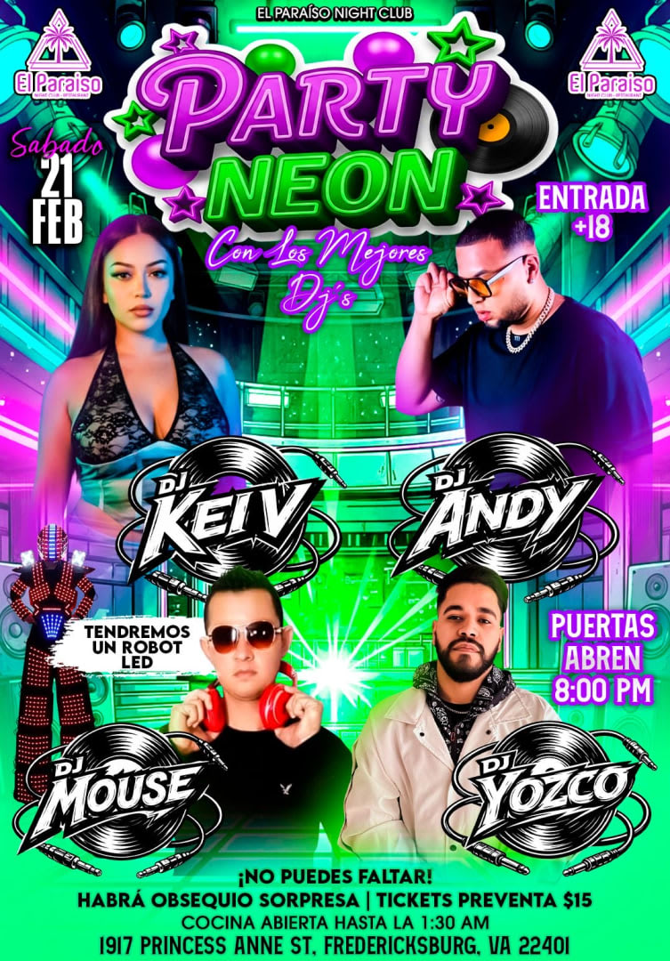 Event - Neón Party - 4 DjS Una sola Fiesta en El Paraíso Nightclub  - Fredericksburg, VA - sáb, 21 de febrero de 2026} | concert tickets