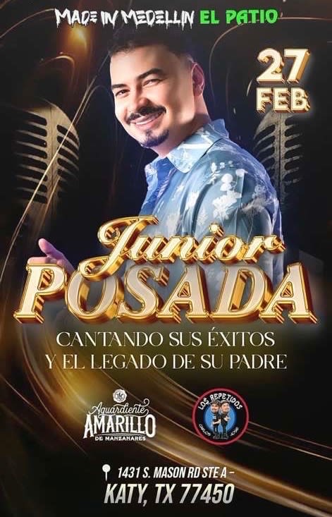 Event - JUNIOR POSADA  - Katy, TX - vie, 27 de febrero de 2026} | concert tickets