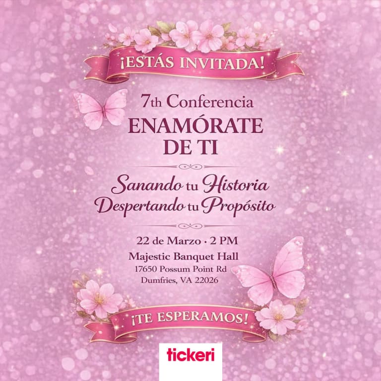 Event - 7th Conferencia Enamorate de Ti - Dumfries, Virginia - March 22, 2026 | concert tickets