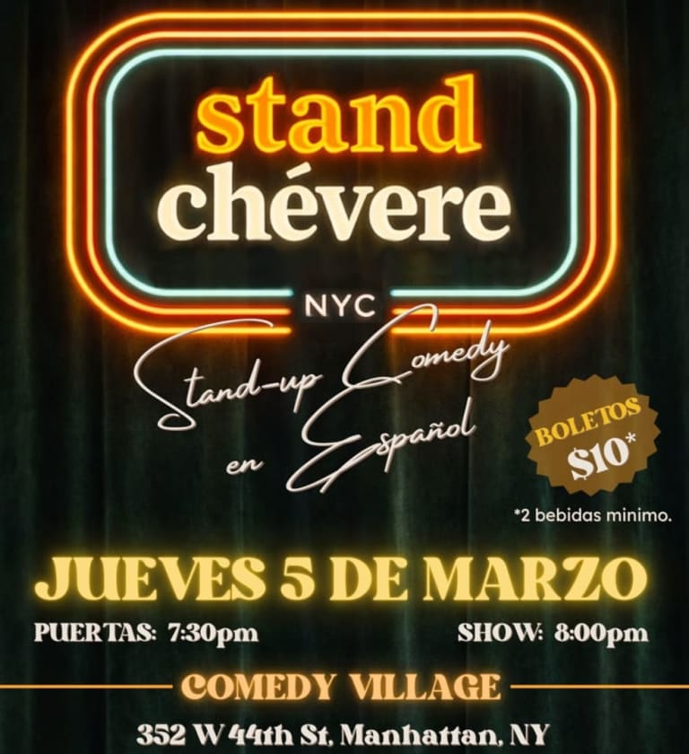 Event - Stand Up en Español en Times Square NYC · Stand Chévere - New York, NY - Thu, March 5, 2026} | concert tickets