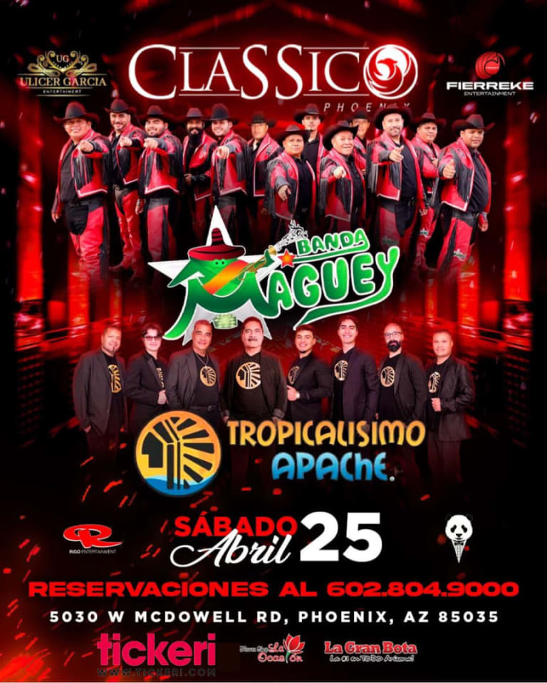 Event - Banda Maguey y Tropicalisimo Apache - Phoenix, AZ - Sat, April 25, 2026} | concert tickets