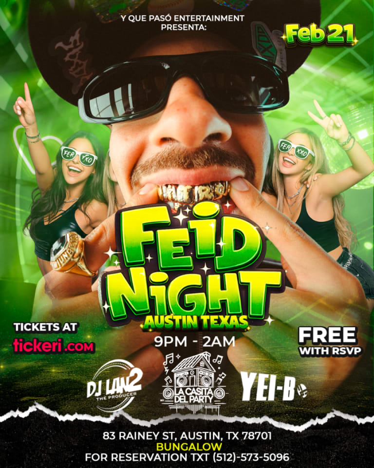 Event - FEID NIGHT AT LA CASITA DEL PARTY  - Austin, Texas - February 21, 2026 | concert tickets