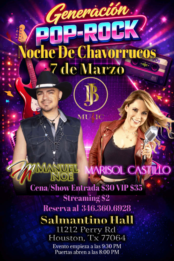Event - GENERACION POP-ROCK NOCHE DE CHAVORRUCOS - Houston, Texas - March 7, 2026 | concert tickets