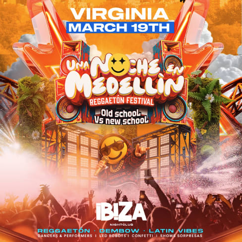 Event - UNA NOCHE EN MEDELLIN | Virginia Reggaeton Fest - Herndon, Virginia - March 19, 2026 | concert tickets