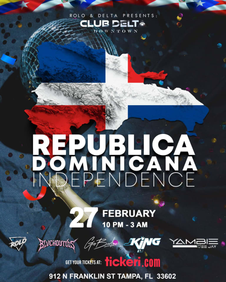 Event - El Paraiso Latin Fridays Presenta Dominican Independence @ downtown Delta - Tampa, Florida - February 27, 2026 | concert tickets