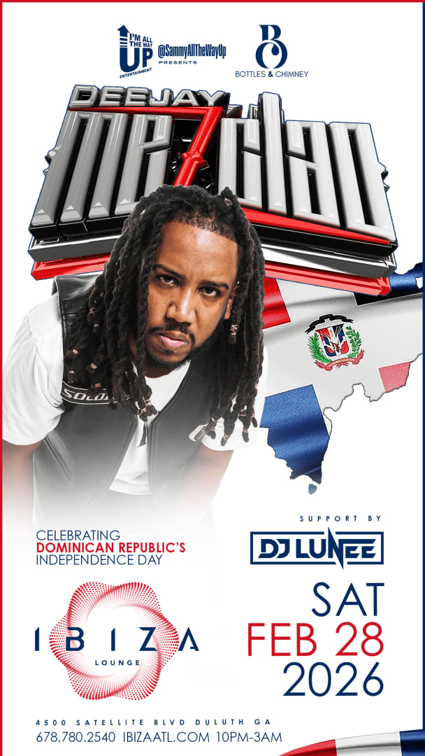 Event - Dominican Republic Independence Day w/ DJ Lunee & DJ Mezclao - Duluth, Georgia - February 28, 2026 | concert tickets