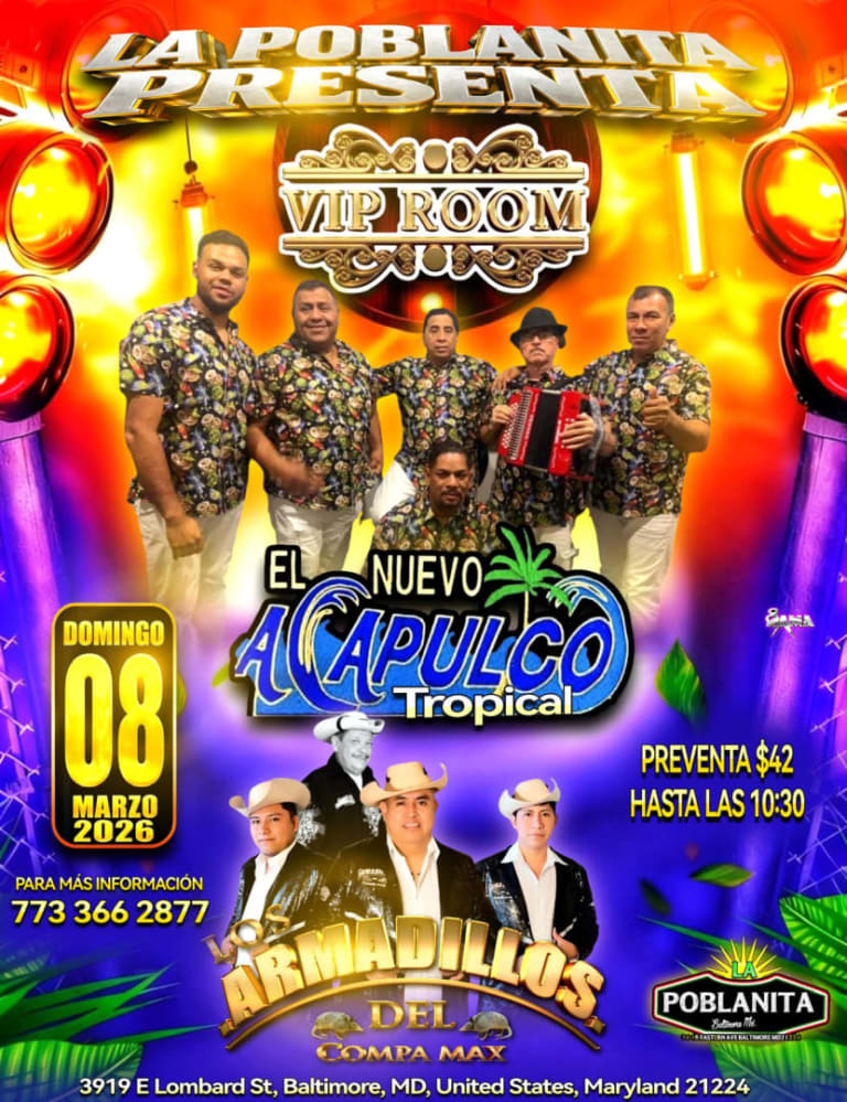 Event - El Nuevo Acapulco tropical & Los Armadillos del Compa Max - Baltimore, Maryland - March 8, 2026 | concert tickets