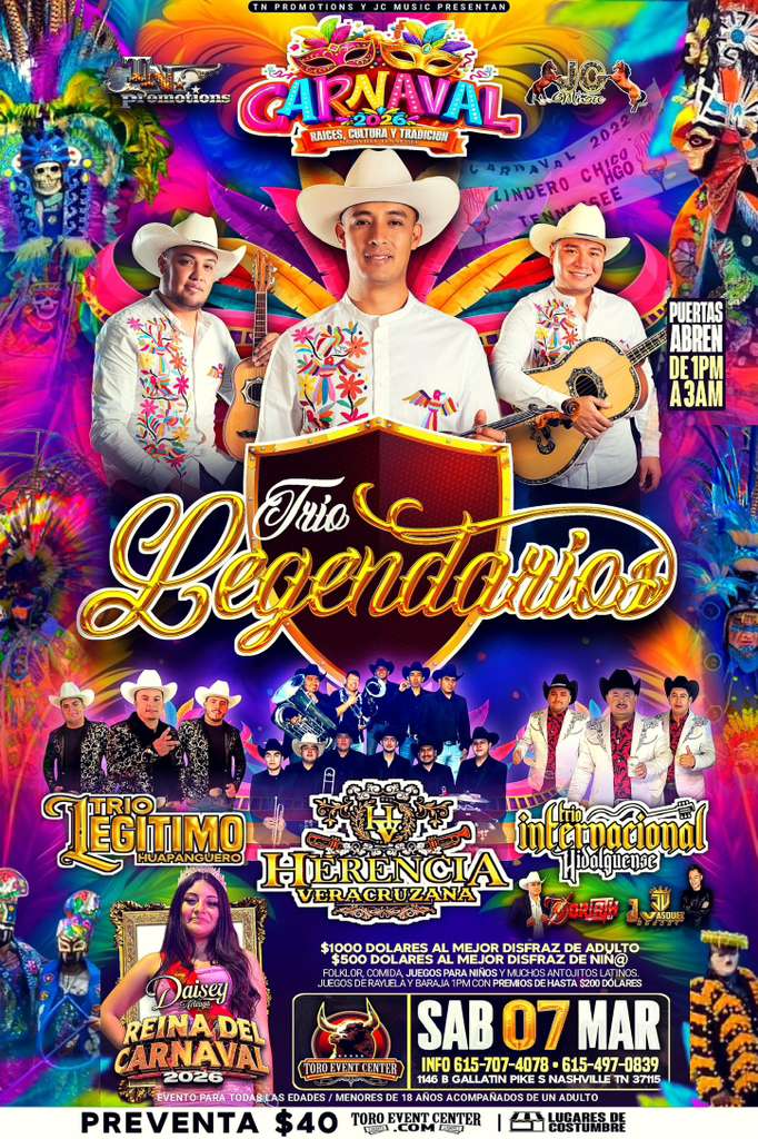Event - Carnaval! Trio Legendarios, Trio Legitimo Herencia Veracruzana Trio Internacional  - Nashville, Tennessee - March 7, 2026 | concert tickets
