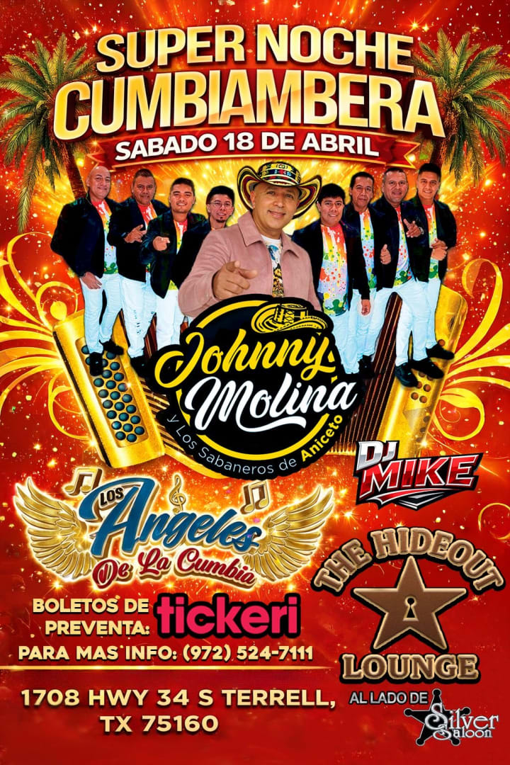 Event - SUPER NOCHE CUMBIAMBERA JOHNNY MOLINA Y LOS SABANEROS  - Terrell, Texas - 18 de abril de 2026 | concert tickets