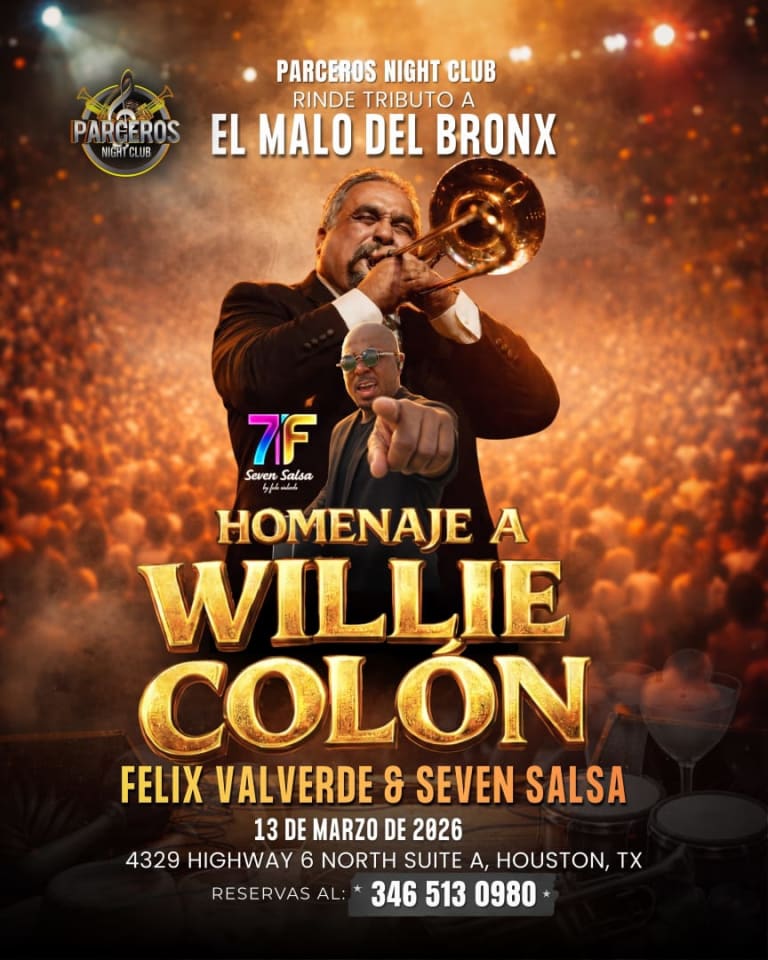 Event - HOMENAJE A WILLIE COLON - FELIX VALVERDE & SEVEN SALSA - Houston, Texas - March 13, 2026 | concert tickets