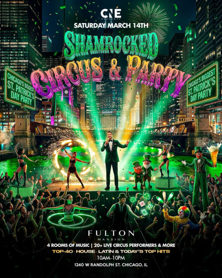Event - Shamrocked Circus & Party(Chicago's Biggest St. Patrick's Day Party) - Chicago, Illinois - March 14, 2026 | concert tickets