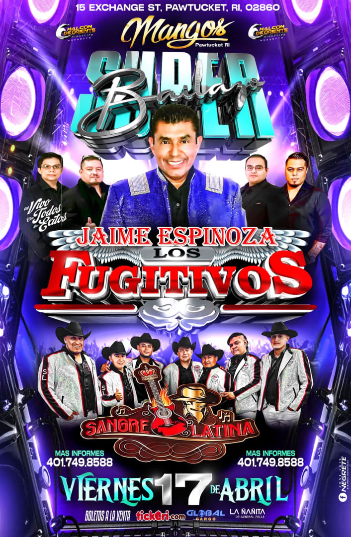 Event - LOS FUJITIVOS y Grupo Sangre latina en MANGOS  - Pawtucket, Rhode Island - April 17, 2026 | concert tickets