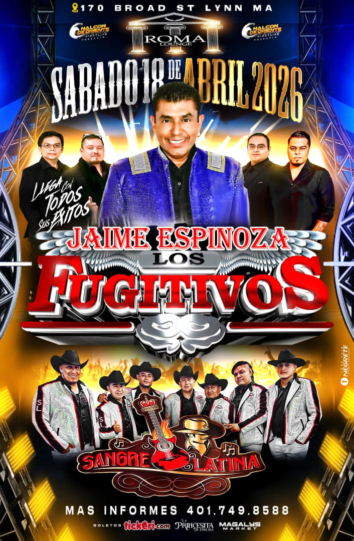 Event - LOS FUJITIVOS y Grupo Sangre Latina EN ROMA LYNN - Lynn, Massachusetts - April 18, 2026 | concert tickets