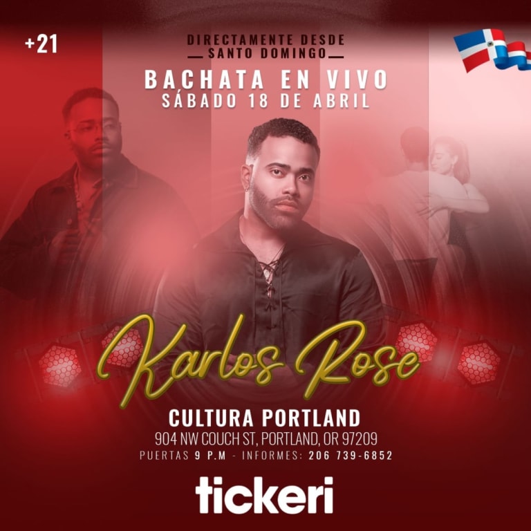 Event - Karlos Rose en Portland  - Portland, OR - sáb, 18 de abril de 2026} | concert tickets