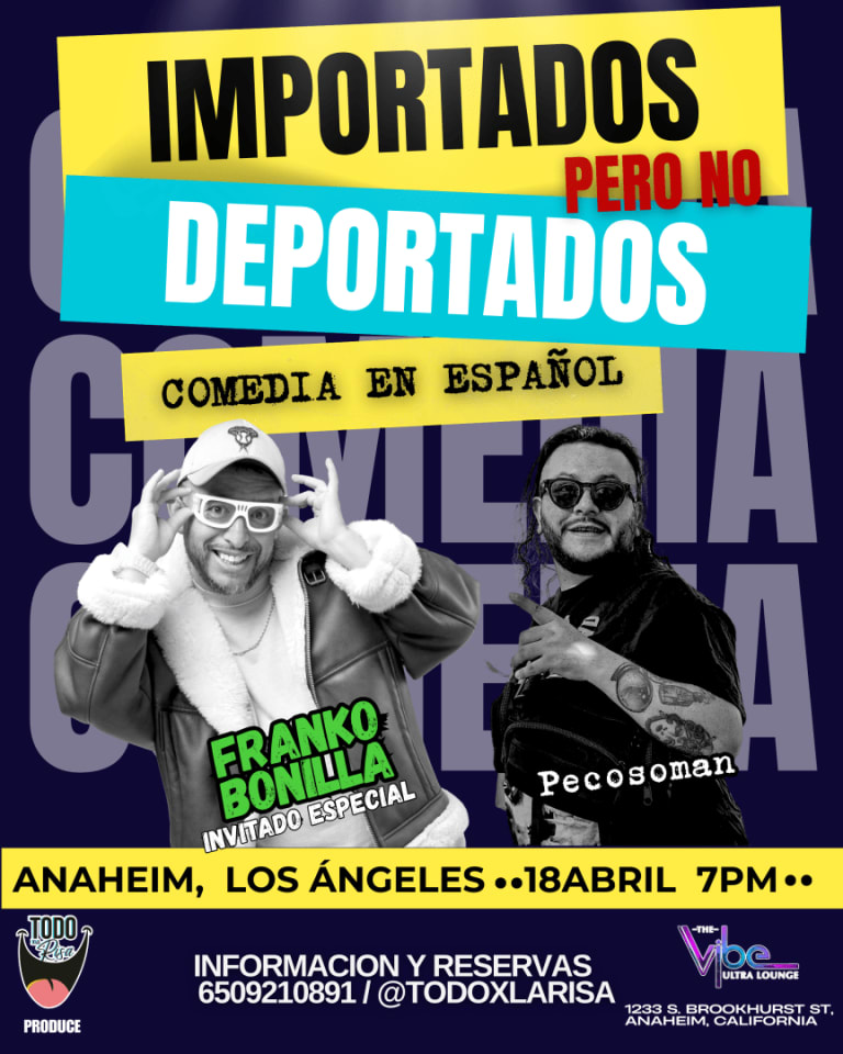 Event - FRANKO BONILLA IMPORTADOS PERO NO DEPORTADOS.LA - Anaheim, CA - Sat, April 18, 2026} | concert tickets